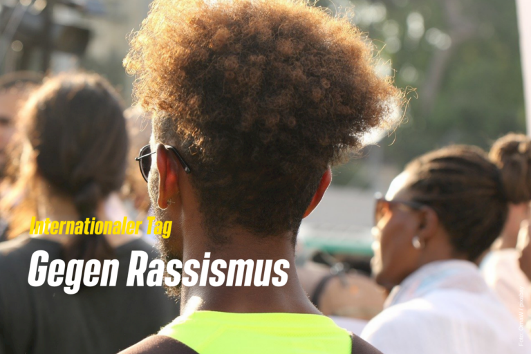 Internationaler Tag gegen Rassismus