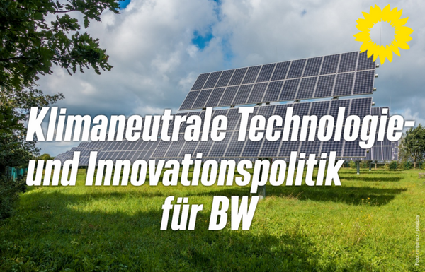 Klimaneutrale Technologie- und Innovationspolitik für Baden-Württemberg