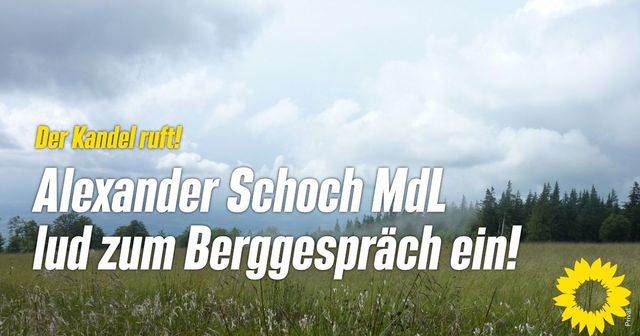 Der Kandel ruft – Alexander Schoch MdL lädt zum Berggespräch