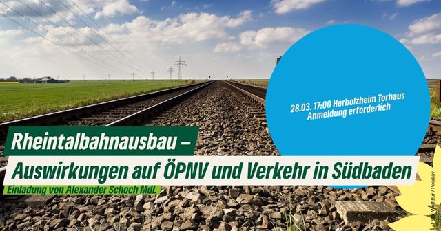 Rheintalbahnausbau –Auswirkungen auf ÖPNV und Verkehr - 28.03. Herbolzheim